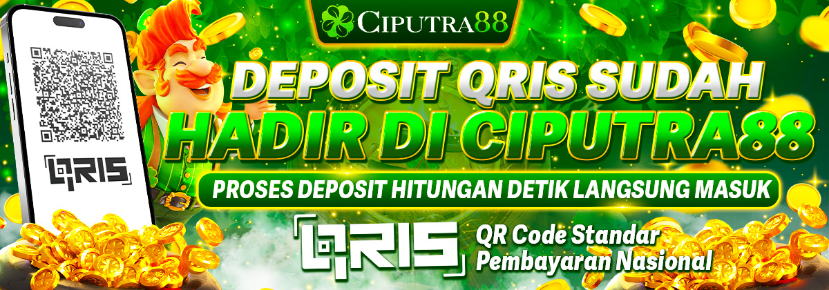 Deposit QRIS Ciputra88